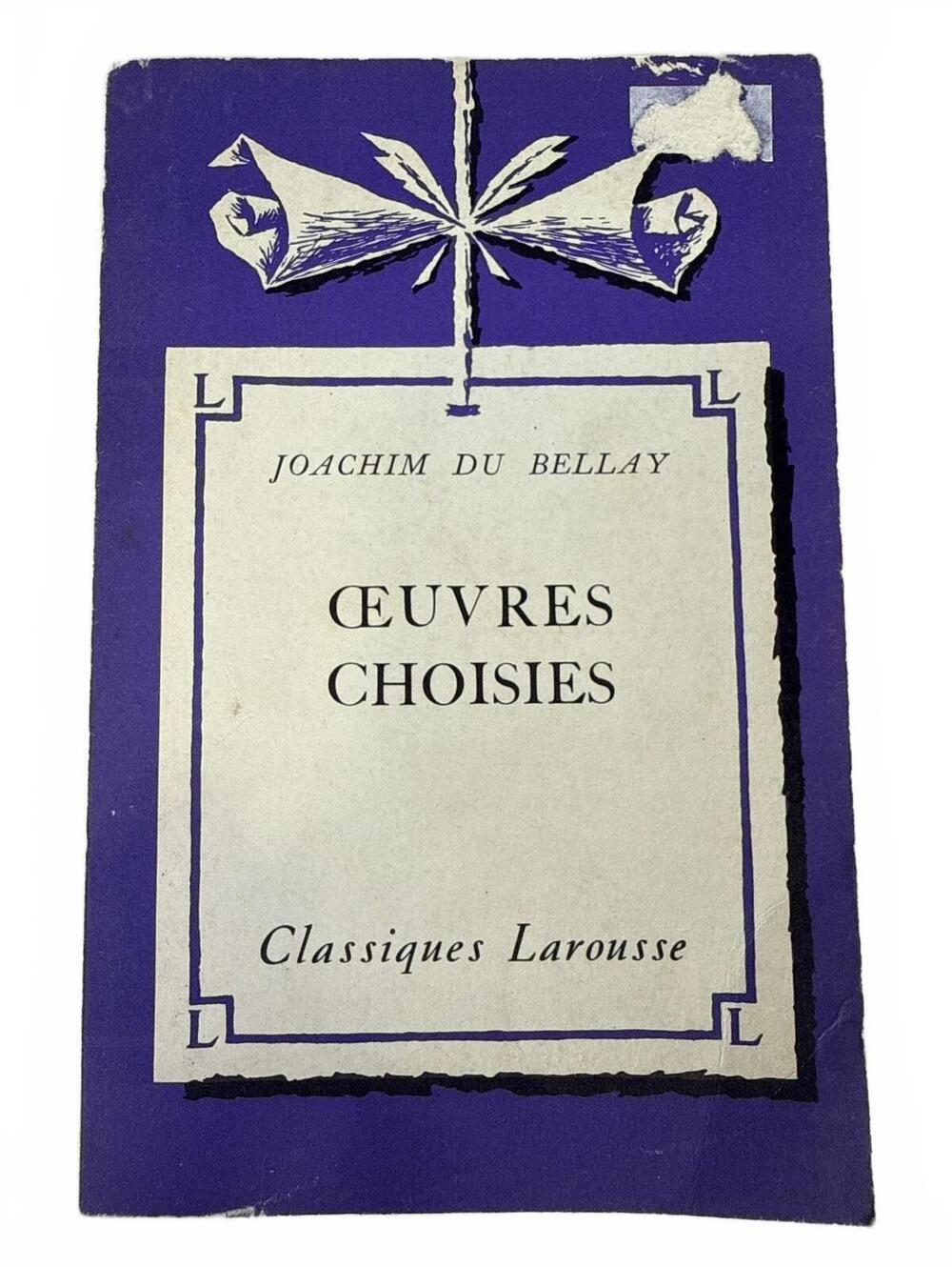Oeuvres Choisies by Joachim Du Bellay - Vintage French Literature Classic